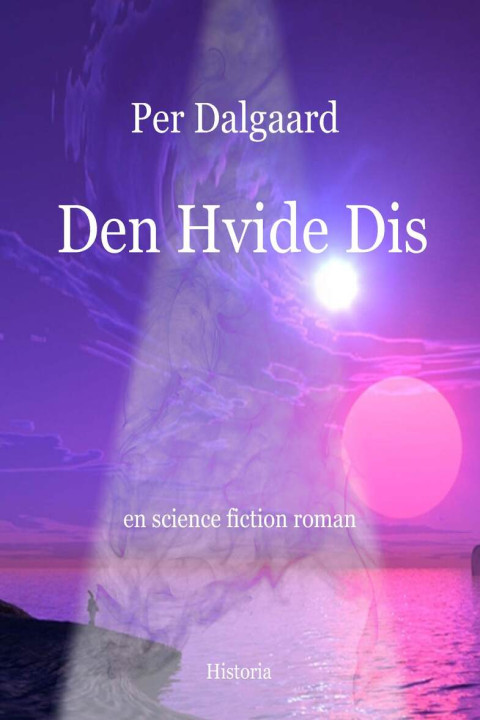 Omslag: Den Hvide Dis