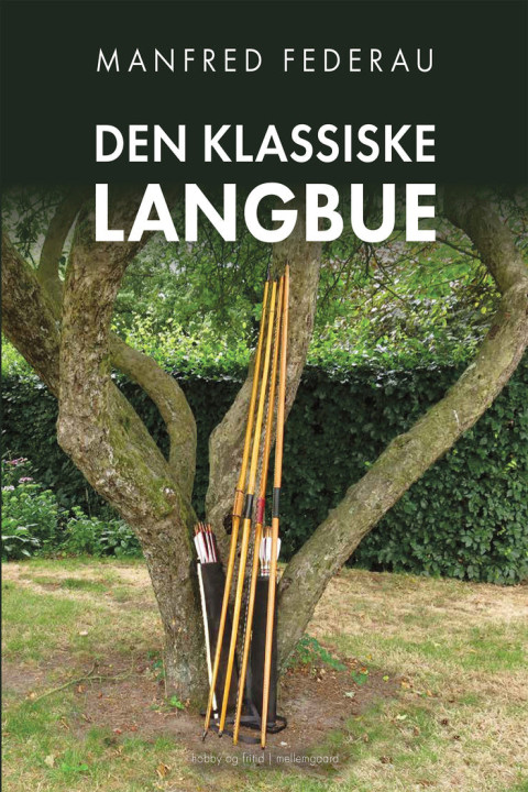Omslag: Den klassiske langbue