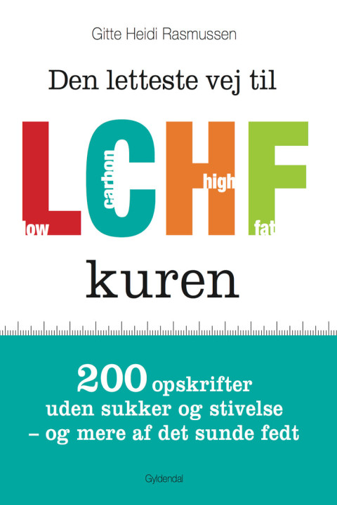 Omslag: Den letteste vej til LCHF kuren