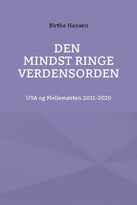 Omslag: Den mindst ringe verdensorden