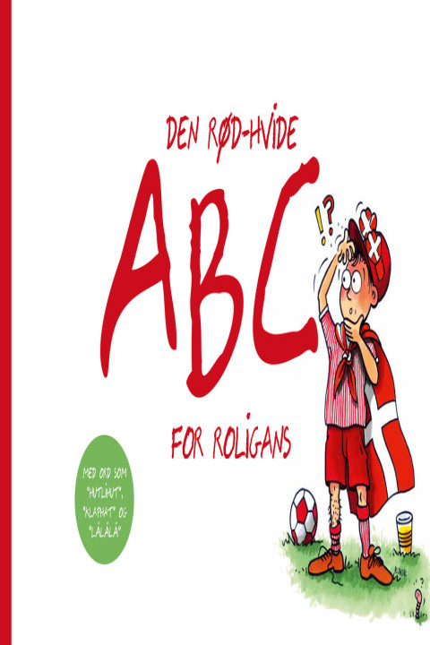 Omslag: Den rød-hvide ABC for roligans