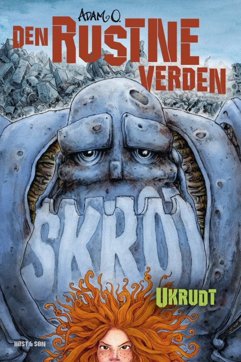Omslag: Den rustne verden 3 - Ukrudt