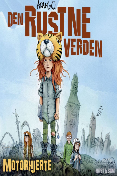 Omslag: Den Rustne Verden - Motorhjerte - Den Rustne Verden 2