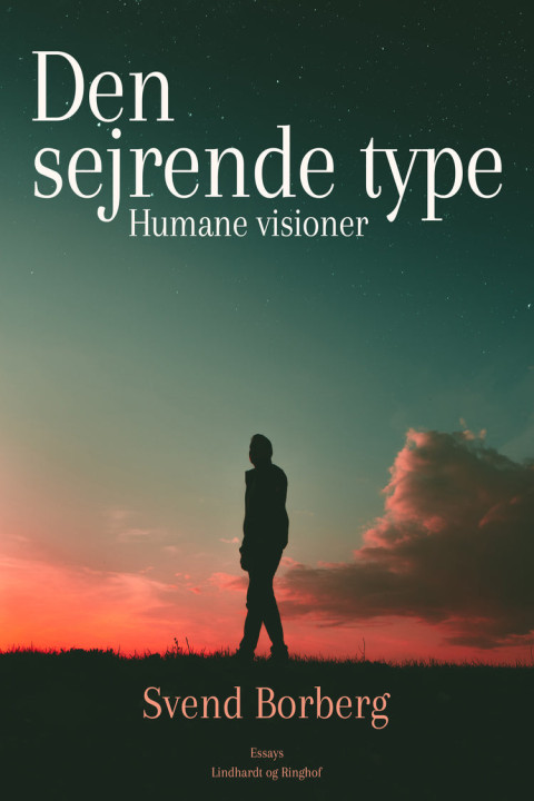 Omslag: Den sejrende type. Humane visioner