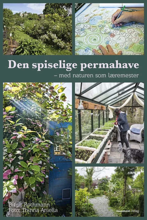 Omslag: Den spiselige permahave - Med naturen som læremester