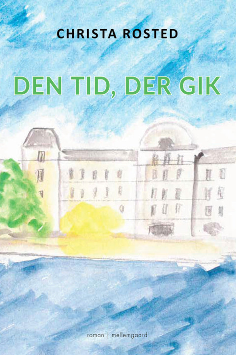 Omslag: Den tid, der gik