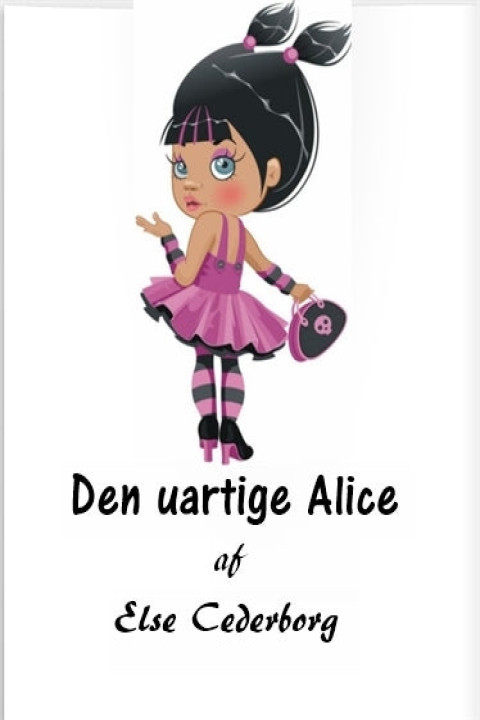 Omslag: Den uartige Alice