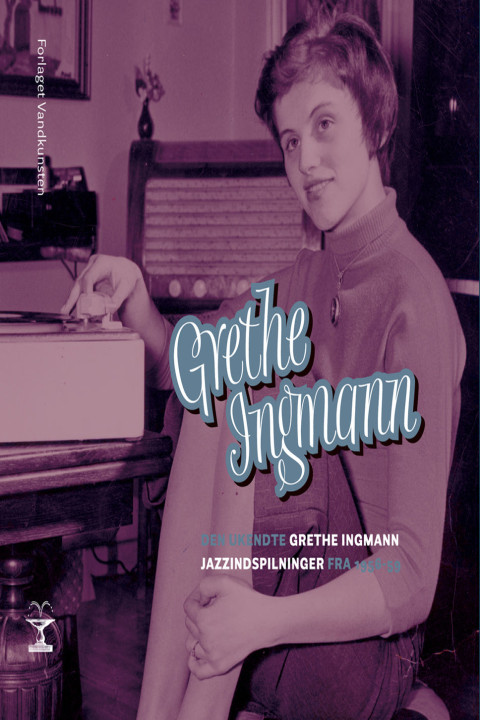 Omslag: Den ukendte Grethe Ingmann