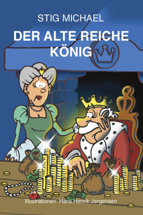Omslag: DER ALTE REICHE KÃNIG