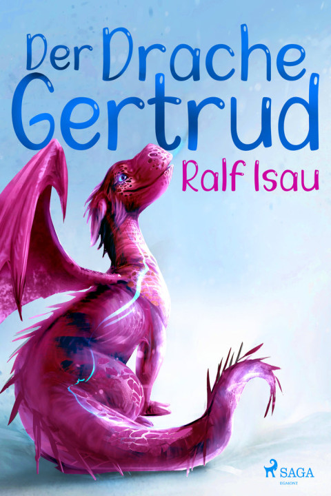 Omslag: Der Drache Gertrud