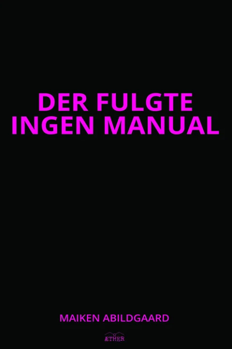Omslag: Der fulgte ingen manual
