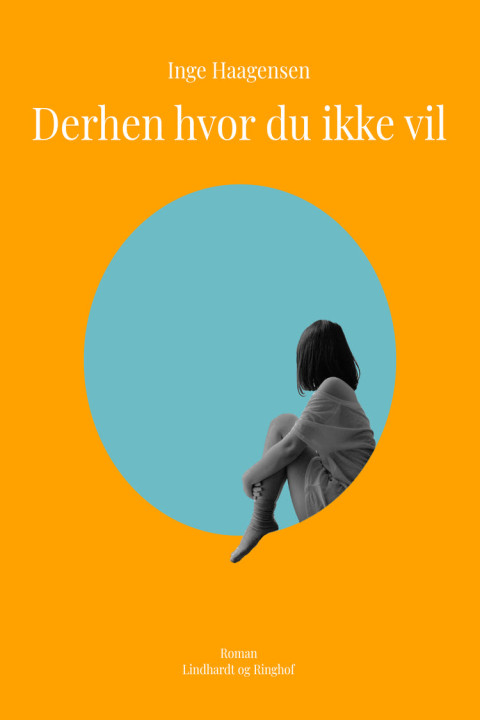 Omslag: Derhen hvor du ikke vil