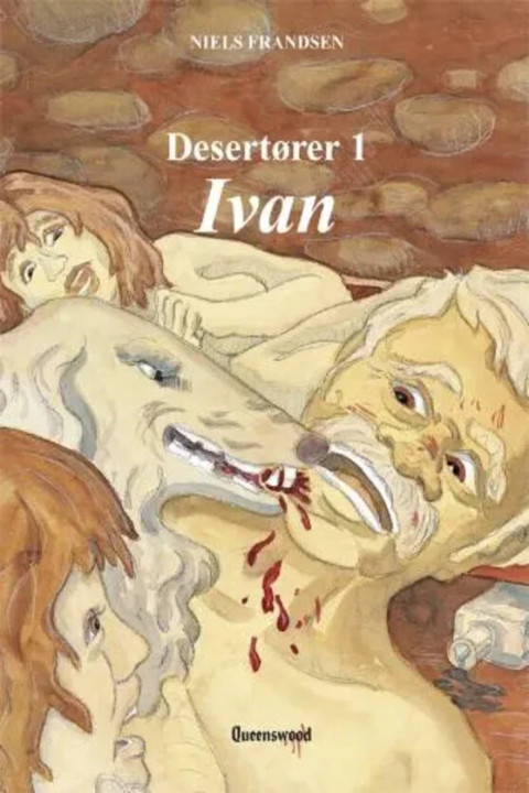 Omslag: Desertører 1, Ivan
