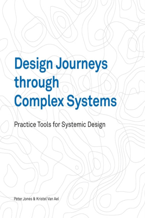 Omslag: Design Journeys Through Complex Systems