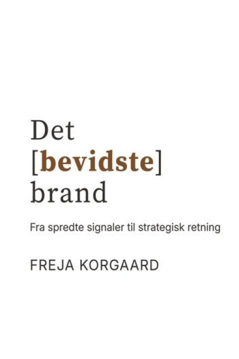 Omslag: Det bevidste brand