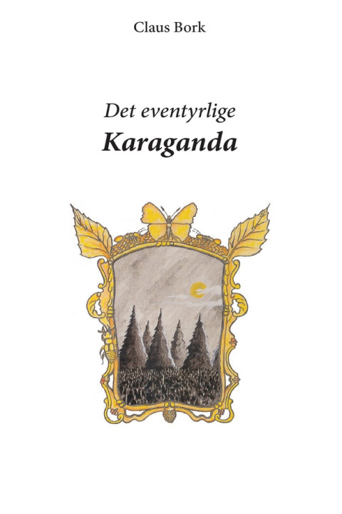 Omslag: Det eventyrlige Karaganda