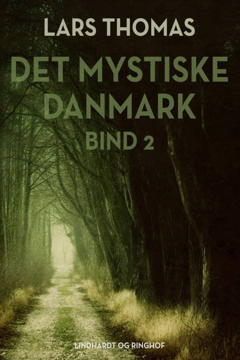 Omslag: Det mystiske Danmark. Bind 2