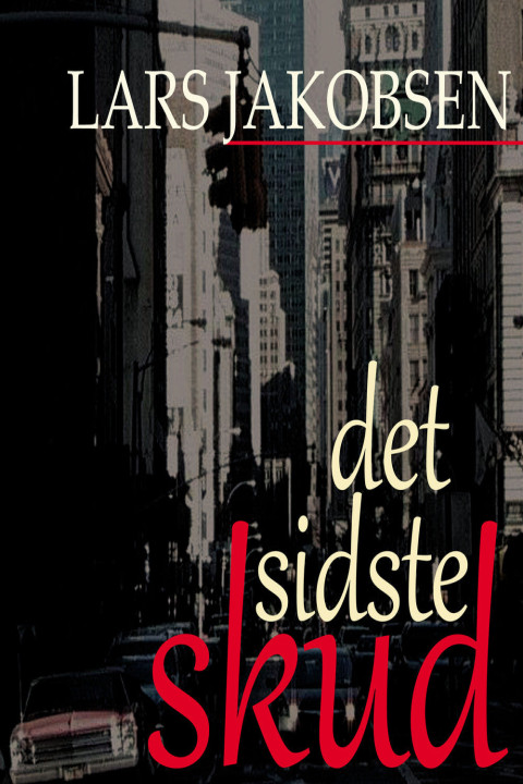 Omslag: Det sidste skud