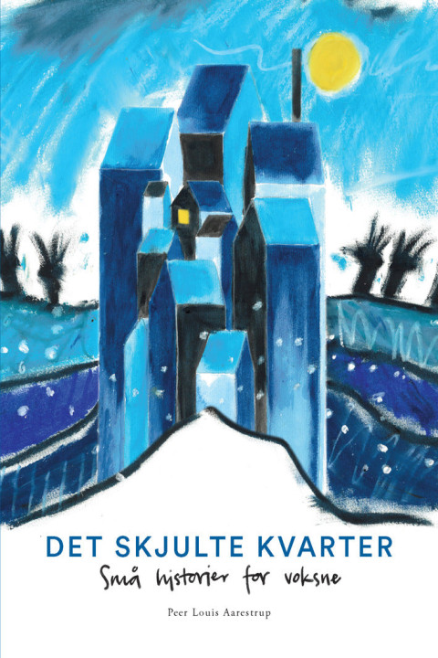 Omslag: Det skjulte kvarter