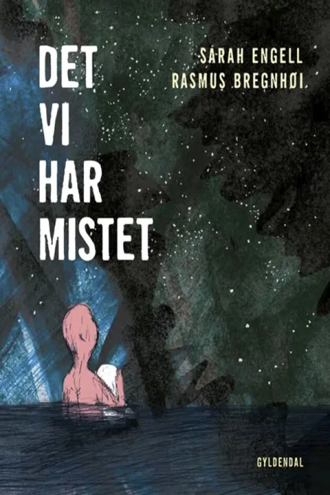 Omslag: Det vi har mistet