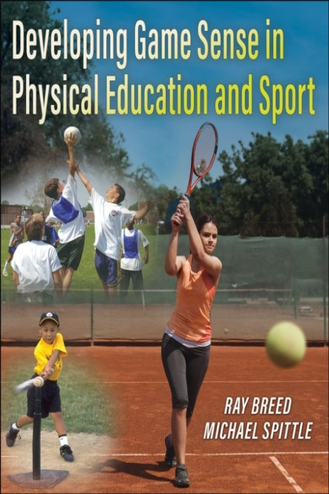 Omslag: Developing Game Sense in Physical Education and Sport