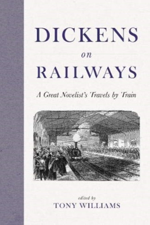 Omslag: DICKENS ON RAILWAYS