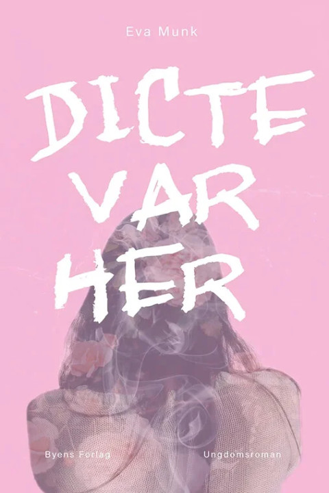 Omslag: Dicte var her