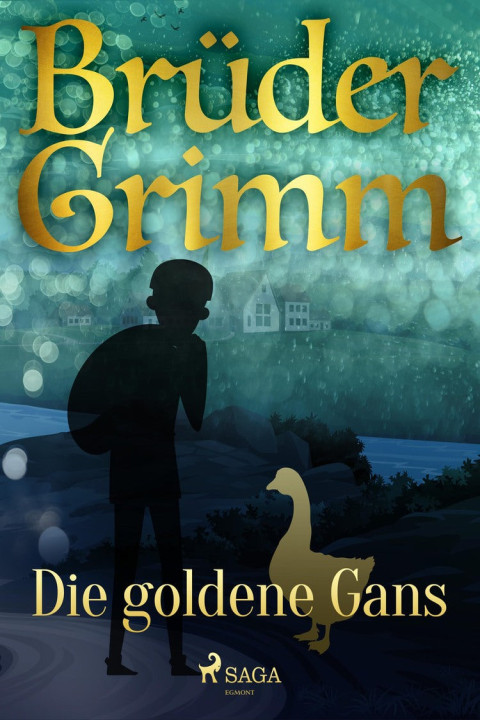 Omslag: Die goldene Gans