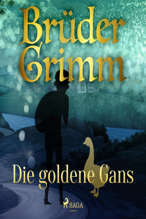 Omslag: Die goldene Gans
