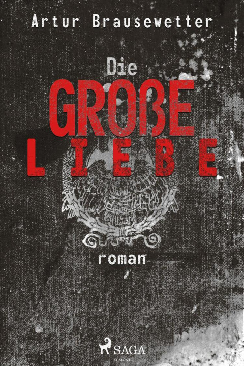 Omslag: Die groÃe Liebe