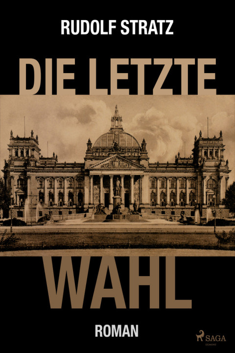 Omslag: Die letzte Wahl