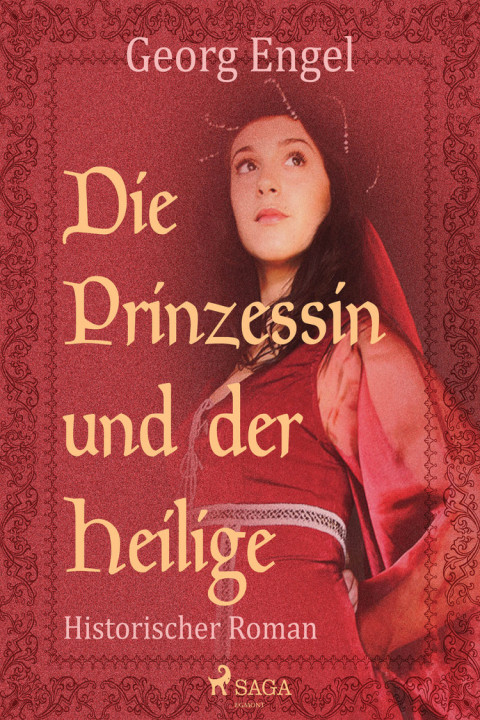 Omslag: Die Prinzessin und der Heilige