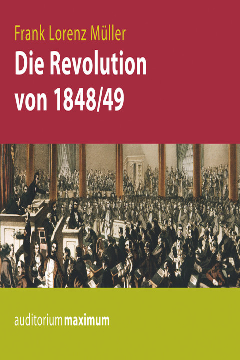 Omslag: Die Revolution von 1848 49