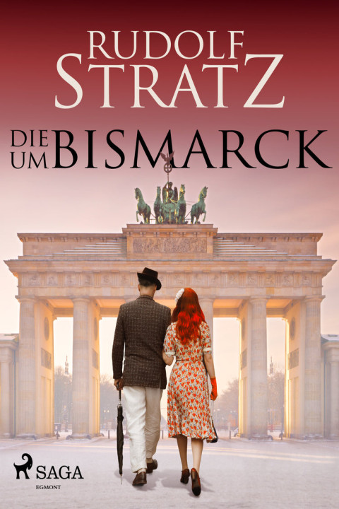 Omslag: Die um Bismarck