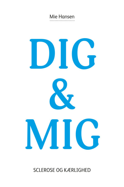 Omslag: DIG & MIG