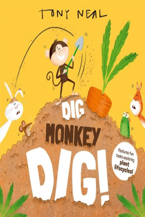 Omslag: Dig Monkey Dig!