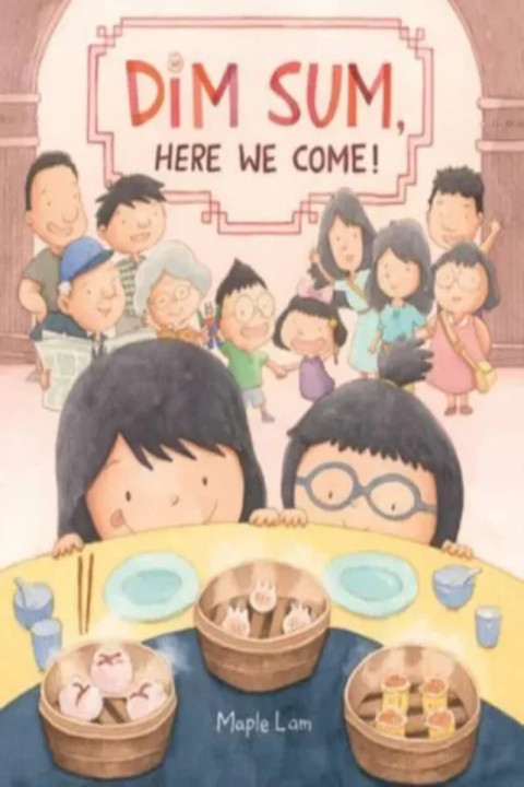 Omslag: Dim Sum, Here We Come!