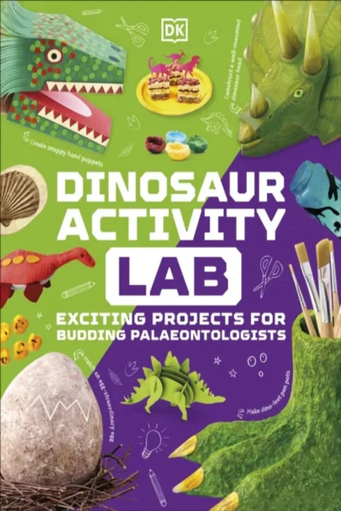 Omslag: Dinosaur Activity Lab - Exciting Projects for Budding Palaeontologists
