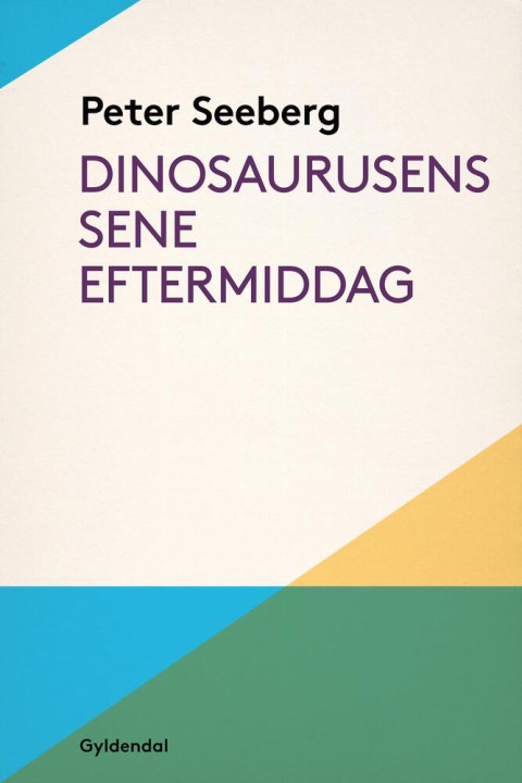 Omslag: Dinosaurusens sene eftermiddag