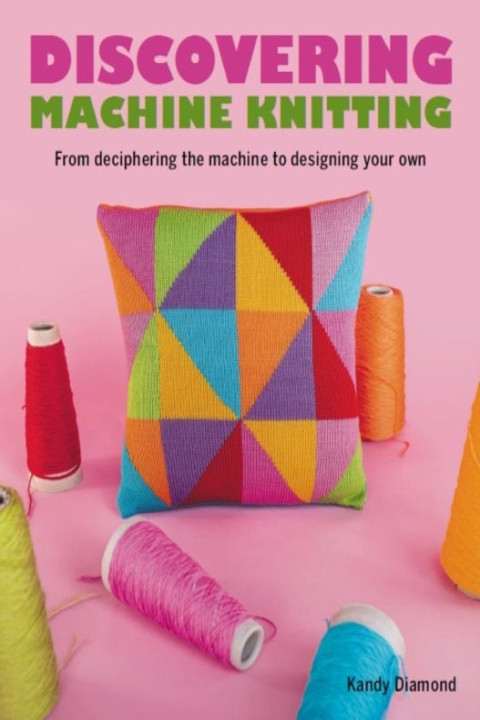 Omslag: Discovering Machine Knitting