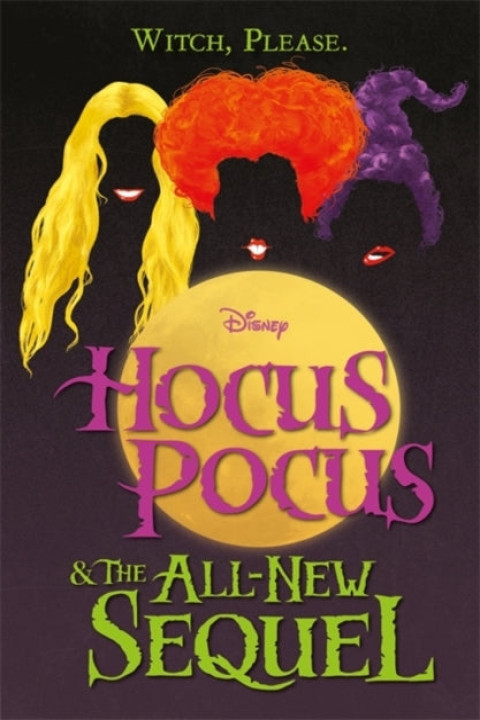 Omslag: Disney: Hocus Pocus og The All New Sequel