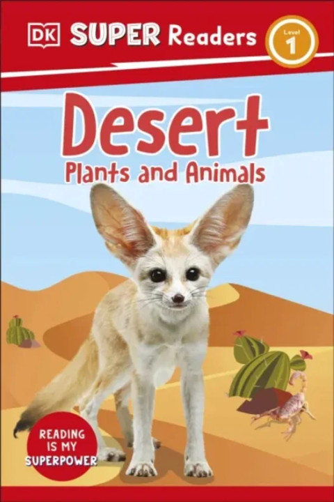 Omslag: DK Super Readers Level 1 Desert Plants and Animals