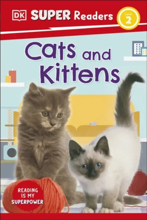 Omslag: DK Super Readers Level 2 Cats and Kittens