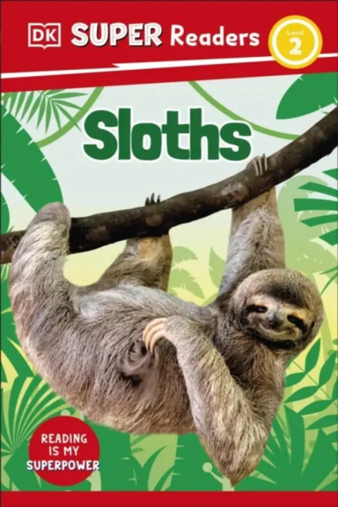 Omslag: DK Super Readers Level 2 Sloths