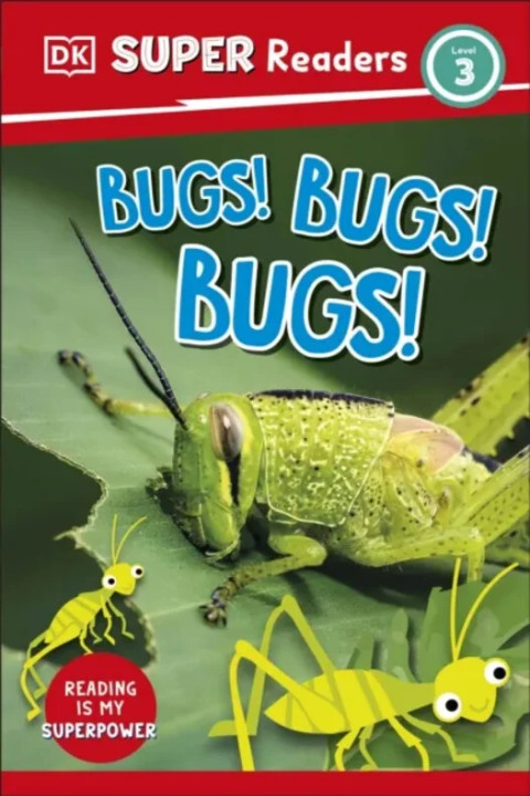 Omslag: DK Super Readers Level 3 Bugs! Bugs! Bugs!