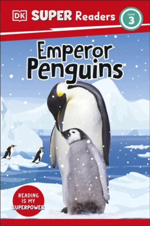 Omslag: DK Super Readers Level 3 Emperor Penguins