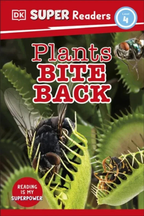 Omslag: DK Super Readers Level 4 Plants Bite Back