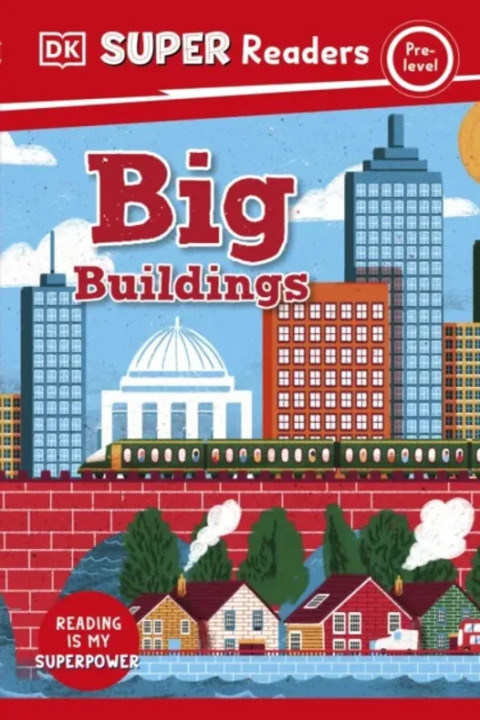 Omslag: DK Super Readers Pre-Level Big Buildings