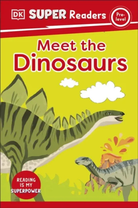 Omslag: DK Super Readers Pre-Level Meet the Dinosaurs