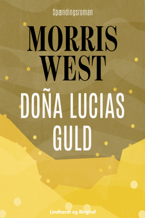 Omslag: DoÃ±a Lucias guld